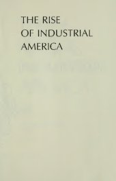 book Rise of Industrial America - People's History of Post-Reconstruction Era