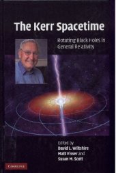 book The Kerr Spacetime: Rotating Black Holes in General Relativity