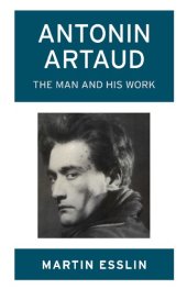 book Antonin Artaud The man and his work