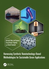 book Harnessing Synthetic Nanotechnology-Based Methodologies for Sustainable Green Applications