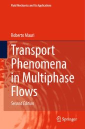 book Transport Phenomena in Multiphase Flows