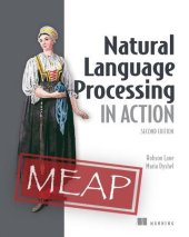 book Natural Language Processing in Action, Second Edition MEAP V09