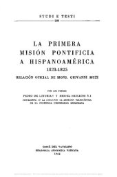 book La primera misión pontificia a Hispanoamérica 1823-1825. Relación oficial de mons. Giovanni Muzi