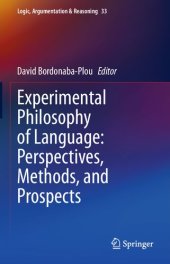 book Experimental Philosophy of Language: Perspectives, Methods, and Prospects