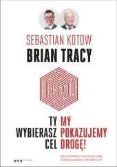 book Ty wybierasz cel, my pokazujemy drogę!