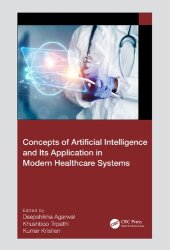 book Concepts of Artificial Intelligence and its Application in Modern Healthcare Systems