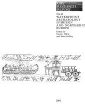 book Waterfront Archaeology in Britain and Northern Europe