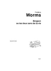 book Bergson ou les Deus Sens de la Vie