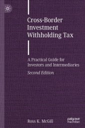 book Cross-Border Investment Withholding Tax: A Practical Guide for Investors and Intermediaries