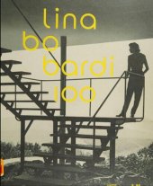 book Lina Bo Bardi 100: Brazil's Alternative Path to Modernism