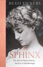 book The Sphinx: The Life of Gladys Deacon – Duchess of Marlborough