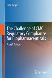 book The Challenge of CMC Regulatory Compliance for Biopharmaceuticals