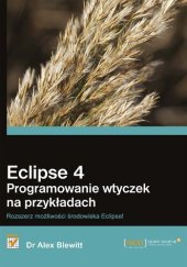 book Eclipse 4. Programowanie wtyczek na przykładach