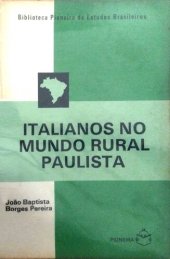 book Italianos no mundo rural paulista