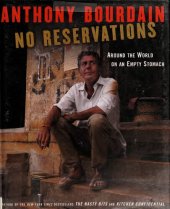 book No Reservations: Around the World on an Empty Stomach