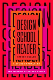 book Design School Reader: A Course Companion for Students of Graphic Design