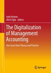 book The Digitalization of Management Accounting: Use Cases from Theory and Practice