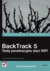 book BackTrack 5. Testy penetracyjne sieci WiFi