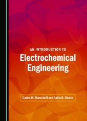 book An Introduction to Electrochemical Engineering