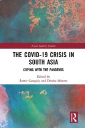 book The Covid-19 Crisis in South Asia: Coping with the Pandemic