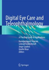 book Digital Eye Care and Teleophthalmology: A Practical Guide to Applications