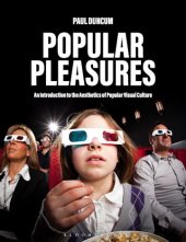 book Popular Pleasures: An Introduction to the Aesthetics of Popular Visual Culture