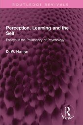 book Perception, Learning and the Self: Essays in the Philosophy of Psychology