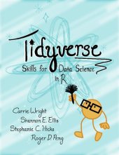 book Tidyverse Skills for Data Science in R