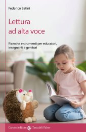 book Lettura ad alta voce. Ricerche e strumenti per educatori, insegnanti e genitori