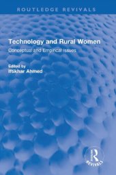 book Technology and Rural Women: Conceptual and Empirical Issues