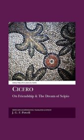 book Cicero: Laelius, on Friendship and the Dream of Scipio