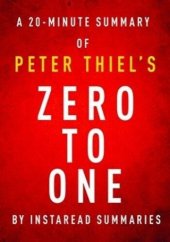 book Zero to One: Notes on Startups, or How to Build the Future