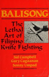 book Balisong: The Lethal Art of Filipino Knife Fighting