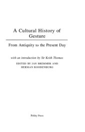 book A Cultural History of Gesture: From Antiquity to the Present Day