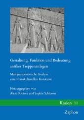 book Gestaltung, Funktion Und Bedeutung Antiker Treppenanlagen: Multiperspektivische Analyse Einer Transkulturellen Konstante