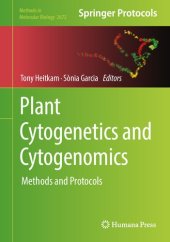 book Plant Cytogenetics and Cytogenomics: Methods and Protocols