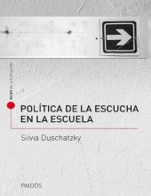 book Política de la escucha en la escuela