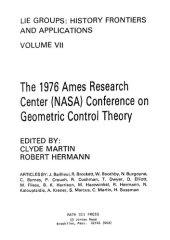 book The 1976 Ames Research Center (NASA) Conference on Geometric Control Theory