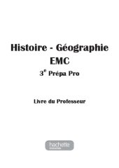 book Histoire - Géographie - EMC 3e Prépa-Pro - Livre professeur - Ed. 2017