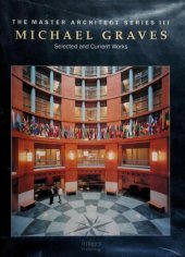 book Michael Graves: Selected and Current Works (Master Architect Series III): Vol 6