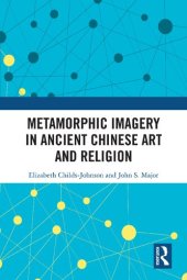 book Metamorphic Imagery in Ancient Chinese Art and Religion