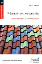 book Prévention des Toxicomanies: Aspects Théoriques et Méthodologiques