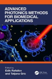 book Advanced Photonics Methods for Biomedical Applications