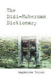 book The Didi-Huberman Dictionary