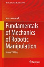 book Fundamentals of Mechanics of Robotic Manipulation