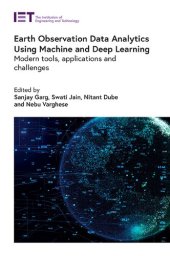 book Earth Observation Data Analytics Using Machine and Deep Learning: Modern tools, applications and challenges