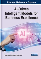 book AI-Driven Intelligent Models for Business Excellence