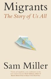 book Migrants: The Story of Us All