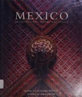 book Mexico: Architecture, Interiors, Design