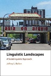 book Linguistic Landscapes: A Sociolinguistic Approach